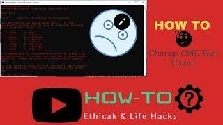HOW TO Change CMD Font Colour