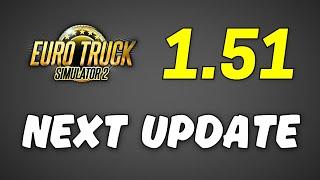 ETS2 1.51 - Next Update | Latest News!