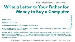 Write A Letter To Your Father For Money To Buy A Computer