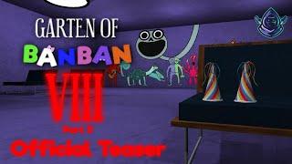 Garten of Banban 8 - FANMADE DO CANAL (parte 3) - Official Teaser 1 + Surpresa