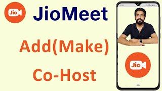 How to Add Co-Host on JioMeet Meeting App