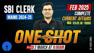 February 2025 Current Affairs | Complete Feb 2025 Current Affairs in One Shot | By Vivek Singh