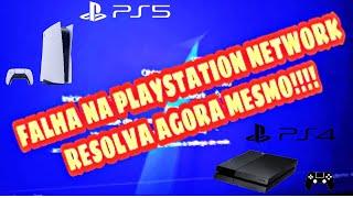 Falha PlayStation Network...PS4 e PS5 resolva agora mesmo.