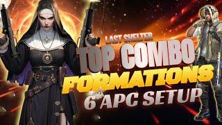  Top Hero Combo  Top 6 APC Setups  Best Formations ::: Last Shelter Survival #24EGaming