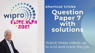 Wipro NLTH 2021 question paper 7 with solutions | Wipro NLTH 2021 | shortcut solutions for Wipro