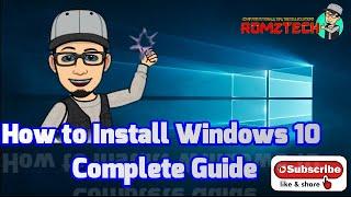 How to  Install Windows 10 Operating System -  Romztech Guide