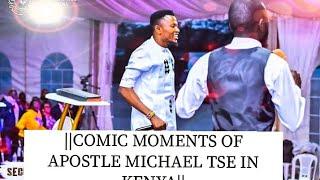 Comic Moments of Apostle MICHAEL TSE in Kenya || You need to watch this