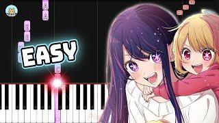 [full] Oshi no Ko OP - "Idol" - EASY Piano Tutorial & Sheet Music