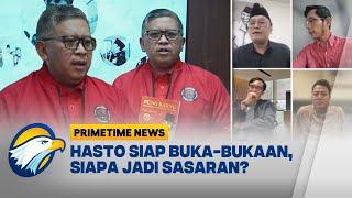 DISEBUT PUNYA BUKTI SKANDAL PEJABAT, HASTO MELAWAN BALIK? [PRIMETIME NEWS]