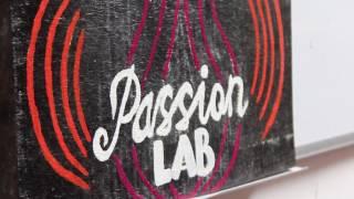 The Passion Lab