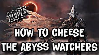 Dark Souls 3 ~ How to easily cheese The Abyss Watchers  | Step by Step Guide | 2025