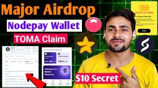 $MAJOR $10 Sell or Hold ? Nodepay Mobile Wallet ,Eligible Criteria | TOMARKET Daily Claim $ASI Claim