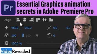 Essential Graphics animation secrets in Adobe Premiere Pro