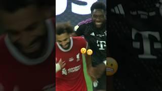 SALAH Got To Feel DAVIES‘ Pace 