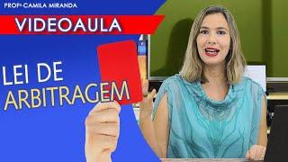 VIDEOAULA: Lei de ARBITRAGEM #268