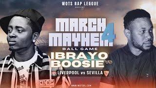 WOTS - IBRAYO vs BOOSIE | March Mayhem 4