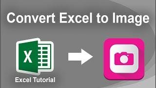 How to Convert Excel File to JPEG Image in Microsoft Excel 2017