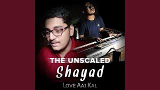 Shayad , Love Aaj Kal (Remastered)