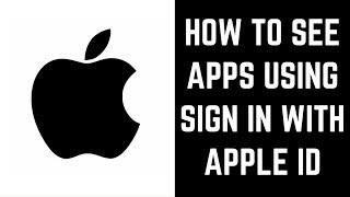 How See Apps Using Sign in With Apple ID