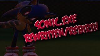 SONIC.EXE REWRITTEN/REBIRTH - CREEPYPASTA LAND PREQUEL?