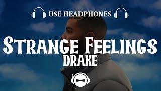 Strange Feelings  Drake Certified Lover Boy 8D Remix || 8D MUSIC