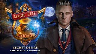 Magic City Detective 2: Secret Desire - F2P - Full Game - Walkthrough