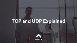 TCP vs UDP. Which to use? | NordVPN