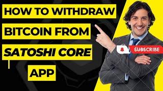 How to withdraw BTC (Bitcoin) from Satoshi App // CORE App