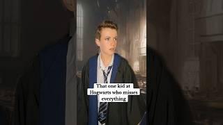 The kid who missed everything at Hogwarts #harrypotter #hogwarts