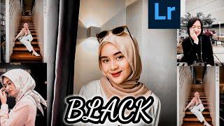 Lightroom Tutorial Selfie Black ala Selebgram2022 Free