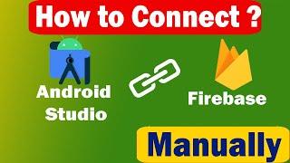 How to connect Firebase to Android Studio App | 2024