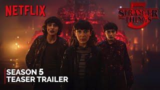 Stranger Things - Season 5 | Teaser Trailer | NETFLIX | Millie Bobby Brown & David Harbour