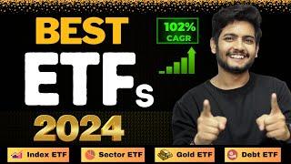 Best ETF To Invest In 2024 | Best ETFs for Trading & Investing | Best ETF Stocks to Buy Now