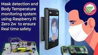 Real-Time Public Safety with Raspberry Pi: Face Mask Detection & Contactless Temperature Measurement