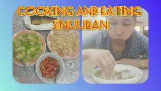 COOKING AND EATING SINUUBAN @vhanz-fayeTV10