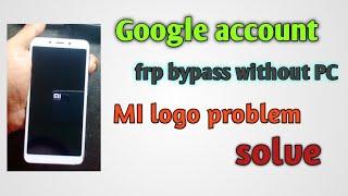 Redmi MI 6/6a frp bypass without PC google account remove bypass new trick 2022