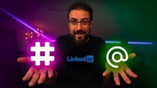 LINKEDIN ENGAGEMENT: come usare HASHTAG e TAG nel 2022 - LINKEDIN TIPS