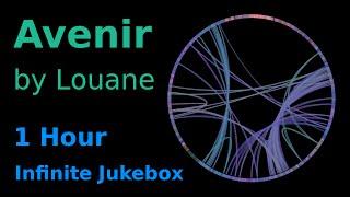Avenir by Louane [1 Hour] Infinite Jukebox