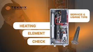 Checking the Heating Element Block of the TEKNIX ESPRO Electric Boiler