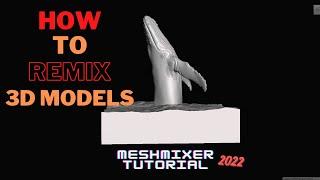 Learn How to Remix and Customized 3D Models | Meshmixer Tutorial | 3D Printing Tip 2022
