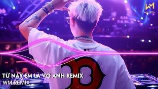 TỪ NAY EM LÀ VỢ ANH REMIX TIKTOK - ĐƯA BÀN TAY ANH NẮM ANH DẮT TAY EM TRÊN ĐƯỜNG ĐỜI REMIX TIKTOK