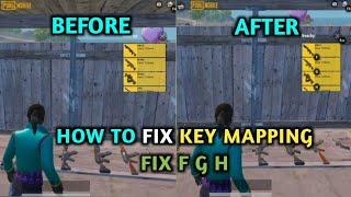 HOW TO FIX F G H IN GAMELOOP {100% WORKING} | KEYMAPPING FIXED |PUBG MOBILE KEY NOT WORKING SOLUTION