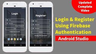 Login & Register Android App Using Firebase | Android Studio Authentication Tutorial - FIrebase Auth