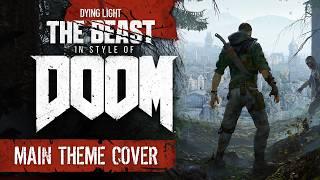 DYING LIGHT in style of DOOM (Cover by Andy Strider)