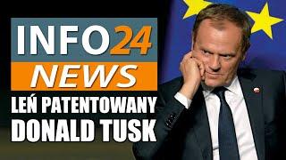 Donald Tusk – najgorszy premier i „leń patentowany” [Info 24 News]