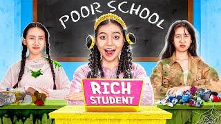 Giga Rich Student At Very Poor School | First Day Of Rich Girl At New School