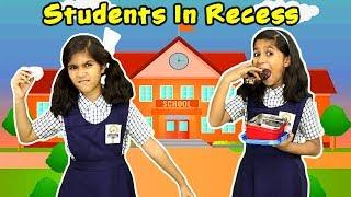 TYPES OF STUDENTS IN RECESS | FUNNY VIDEO | Pari's Lifestyle