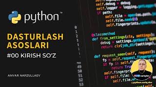 #00 Python Darslari | Kirish so'z