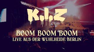 K.I.Z - Boom Boom Boom - Live aus der Wuhlheide Berlin