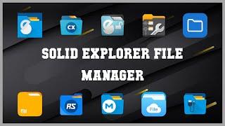 Popular 10 Solid Explorer File Manager Android Apps